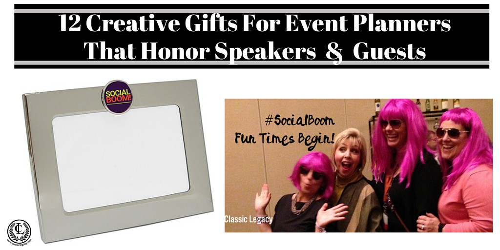 12 Creative Gifts for Event PlannersThat Honor Speakers and Guests